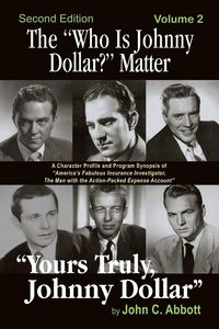 Produktbild: The "Who Is Johnny Dollar?" Matter Volume 2 (2nd Edition)