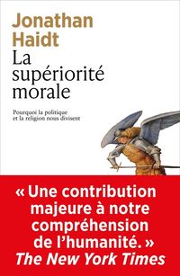 Produktbild: La sup&eacute;riorit&eacute; morale