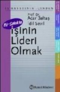 Produktbild: Bir Solukta Isinin Lideri Olmak