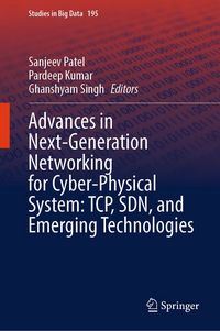 Produktbild: Advances in Next-Generation Networking for Cyber-Physical System: TCP, SDN, and Emerging Technologies
