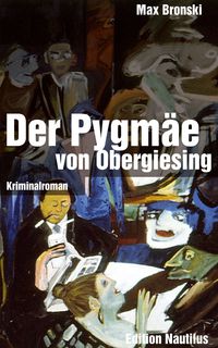 Produktbild: Der Pygm&auml;e von Obergiesing