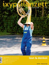 Produktbild: Ixypsilonzett. Theater f&uuml;r junges Publikum Jahrbuch 2023