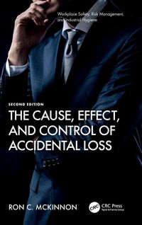 Produktbild: The Cause, Effect, and Control of Accidental Loss