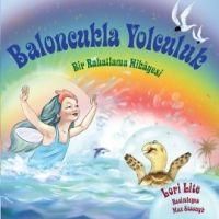 Produktbild: Baloncukla Yolculuk; Bir Rahatlama Hikayesi
