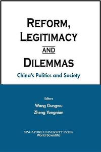 Produktbild: Reform, Legitimacy and Dilemmas: China's Politics and Society