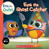 Produktbild: Eva the Ghost Catcher (Eva the Owlet Storybook) includes stickers