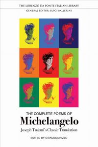 Produktbild: The Complete Poems of Michelangelo