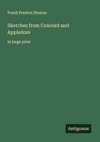 Produktbild: Sketches from Concord and Appledore