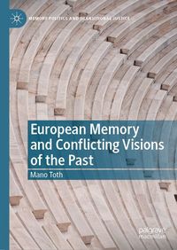 Produktbild: European Memory and Conflicting Visions of the Past