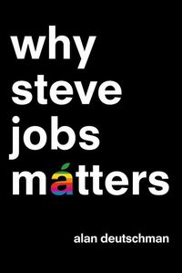 Produktbild: Why Steve Jobs Matters