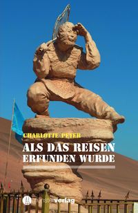 Produktbild: Als das Reisen erfunden wurde
