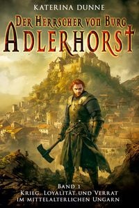 Produktbild: Der Herrscher von Burg Adlerhorst