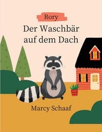 Produktbild: Rory Der Waschb&auml;r auf dem Dach GERMAN