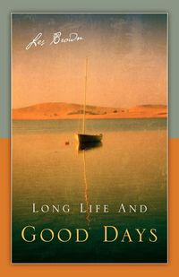 Produktbild: Long Life and Good Days