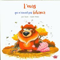 Produktbild: L'ours qui n'aimait pas hiberner