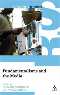 Produktbild: Fundamentalisms and the Media