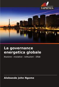 Produktbild: La governance energetica globale