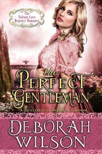 Produktbild: The Perfect Gentleman (The Valiant Love Regency Romance #2) (A Historical Romance Book)