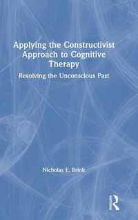Produktbild: Applying the Constructivist Approach to Cognitive Therapy