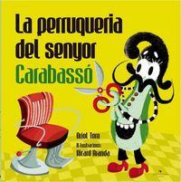 Produktbild: La perruqueria del senyor Carabass&oacute;