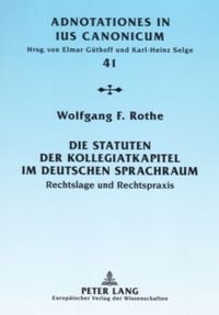 Produktbild: Die Statuten der Kollegiatkapitel im deutschen Sprachraum