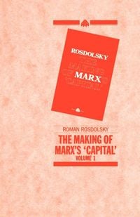 Produktbild: The Making of Marx's Capital, Volume 1