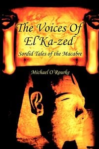 Produktbild: The Voices Of El'Ka-zed