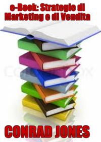Produktbild: E-Book: Strategie di Marketing e di Vendita