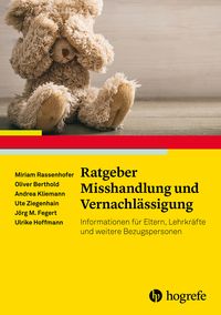 Produktbild: Ratgeber Misshandlung und Vernachl&auml;ssigung
