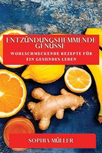 Produktbild: Entz&uuml;ndungshemmende Gen&uuml;sse