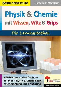 Produktbild: Physik und Chemie mit Wissen, Witz und Grips