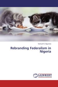 Produktbild: Rebranding Federalism in Nigeria