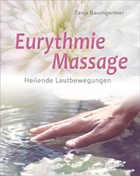 Produktbild: Eurythmie-Massage