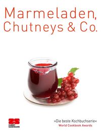 Produktbild: Marmeladen, Chutneys & Co.