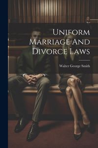 Produktbild: Uniform Marriage And Divorce Laws