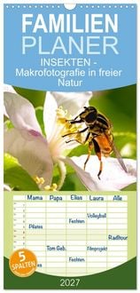 Produktbild: Familienplaner 2027 - INSEKTEN - Makrofotografie in freier Natur mit 5 Spalten (Wandkalender, 21 x 45 cm) CALVENDO