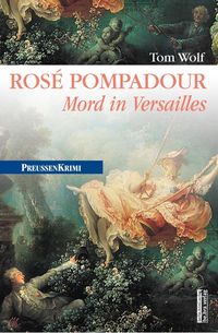 Rosé Pompadour (anno 1755) Tom Wolf