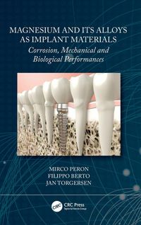 Produktbild: Magnesium and Its Alloys as Implant Materials