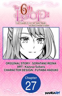 Produktbild: The 6th Loop: I'm Finally Free of Auto Mode in this Otome Game #027