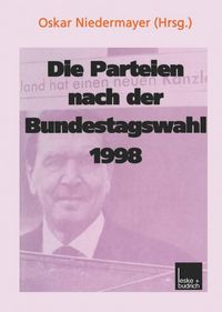Produktbild: Die Parteien nach der Bundestagswahl 1998