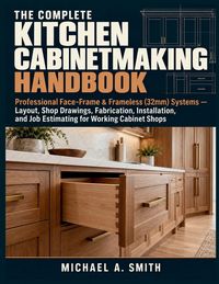 Produktbild: The Complete Kitchen Cabinetmaking Handbook