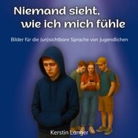 Produktbild: Niemand sieht, wie ich mich f&uuml;hle
