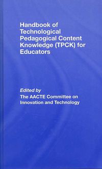Produktbild: Handbook of Technological Pedagogical Content Knowledge (TPCK) for Educators