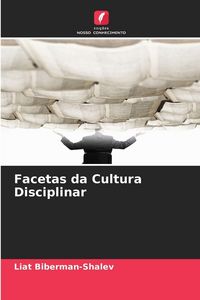 Produktbild: Facetas da Cultura Disciplinar