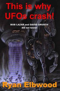 Produktbild: This is why UFOs crash!