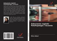 Produktbild: Zaburzenia rog&oacute;wki Patofizjologia i leczenie