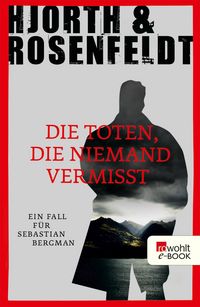 Produktbild: Die Toten, die niemand vermisst
