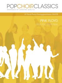 Produktbild: POPCHOIRCLASSICS Pink Floyd: Wish You Were Here