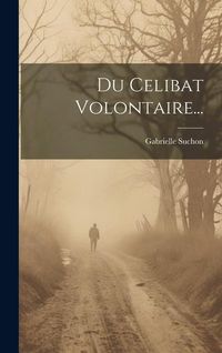 Produktbild: Du Celibat Volontaire...