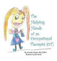 Produktbild: The Helping Hands of an Occupational Therapist (OT)